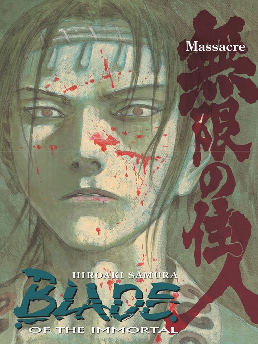Title details for Blade of the Immortal, Volume 24 by Hiroaki Samura - Available